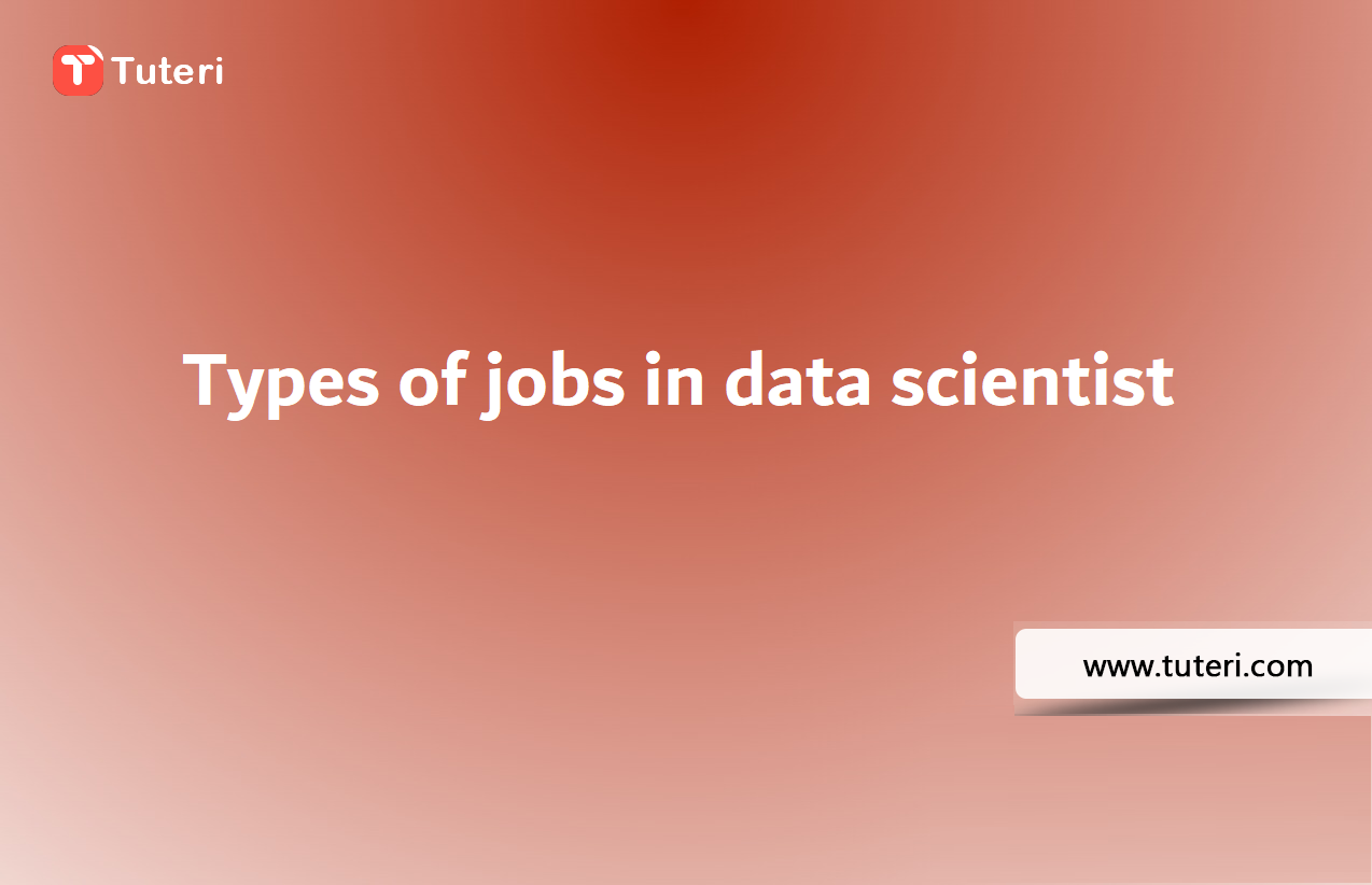 types-of-jobs-in-data-scientist